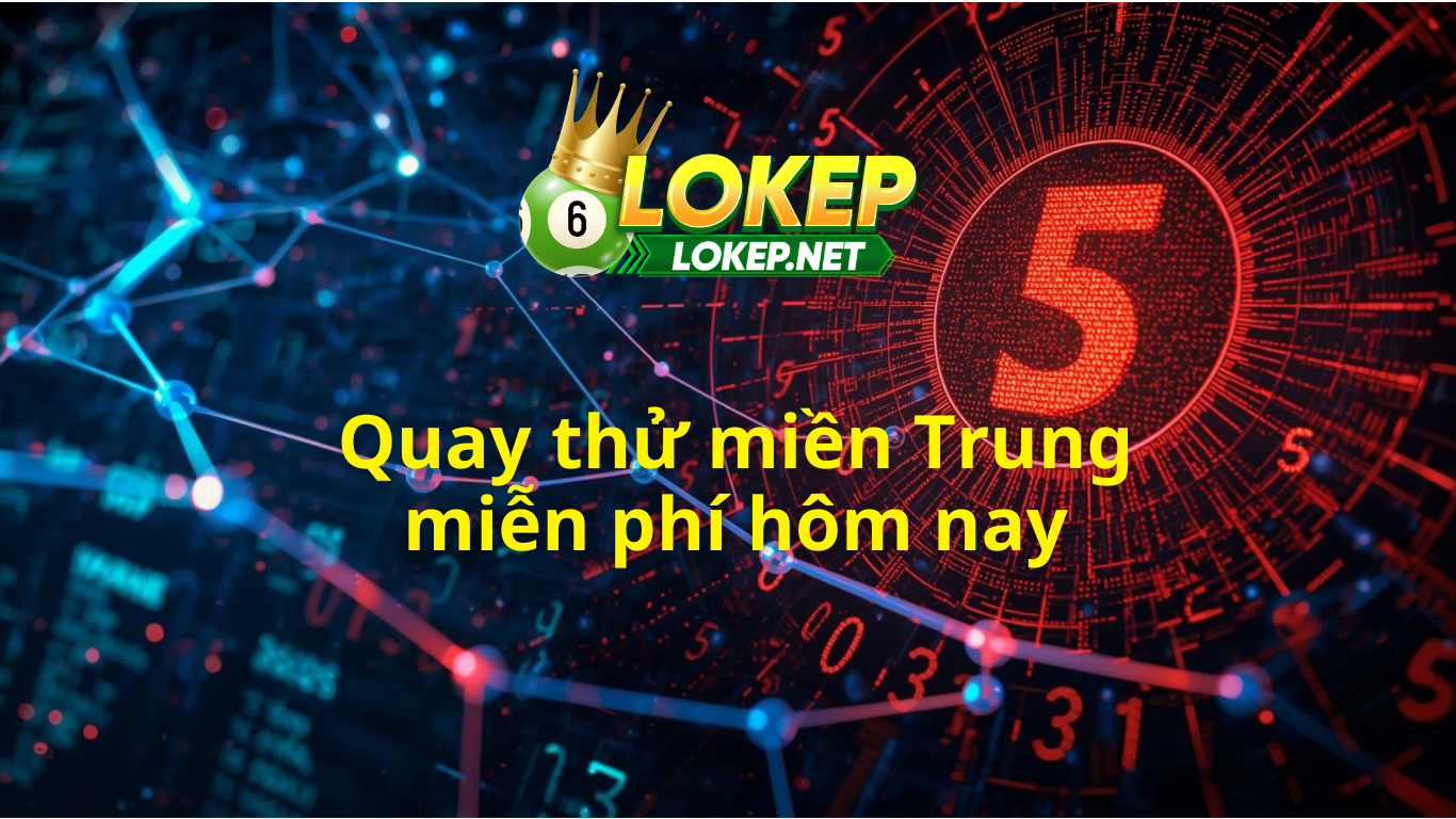 Quay thử miền Trung h&ocirc;m nay - Phần mềm quay thử XSMT 888 vip 